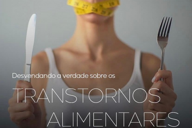 Desvendando as verdades sobre os transtornos alimentares.