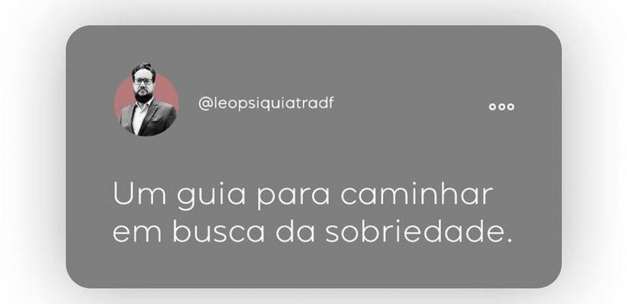 Um guia para caminhar em busca da sobriedade.