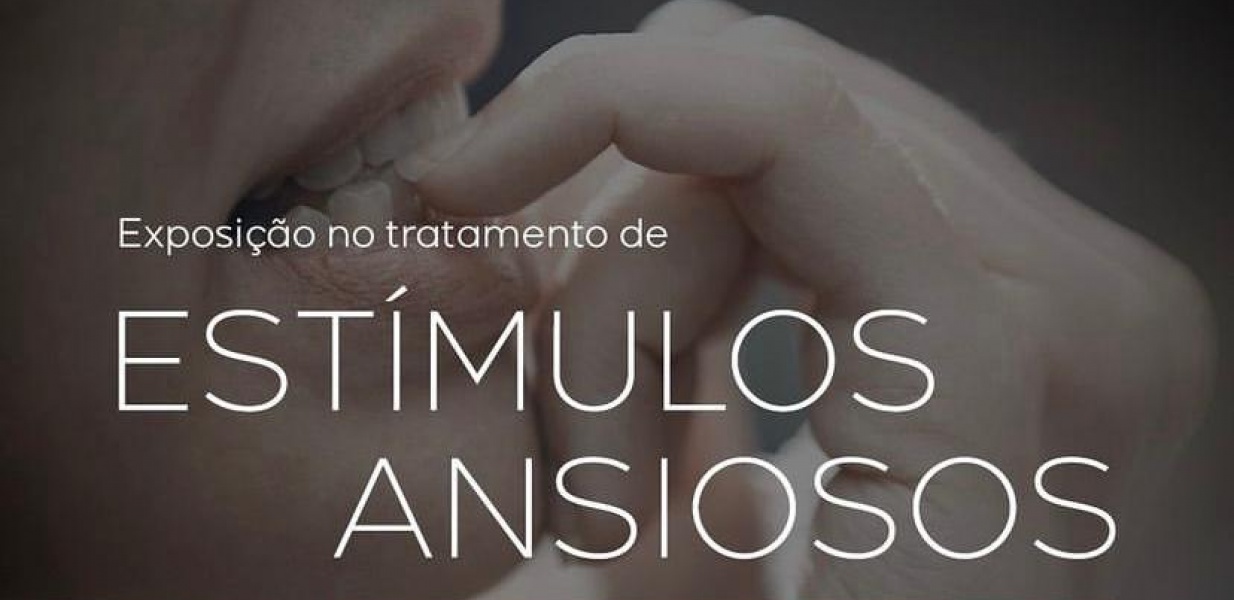 Exposição no tratamento de estímulos ansiosos