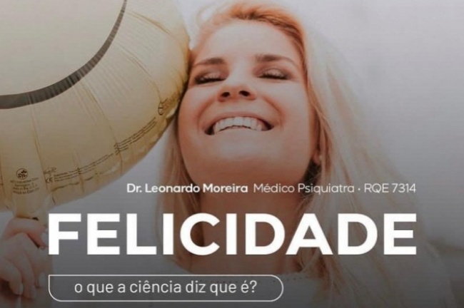 Felicidade - o que a ciência diz que é?