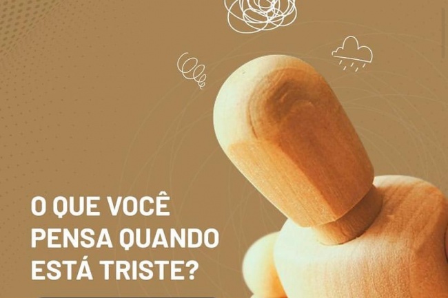 O que você pensa quando está triste?