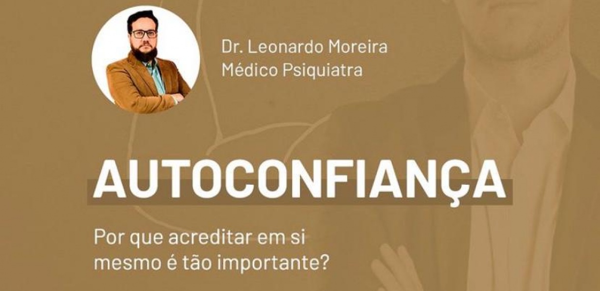 Autoconfiança: Porque acreditar em si é mesmo tão importante?