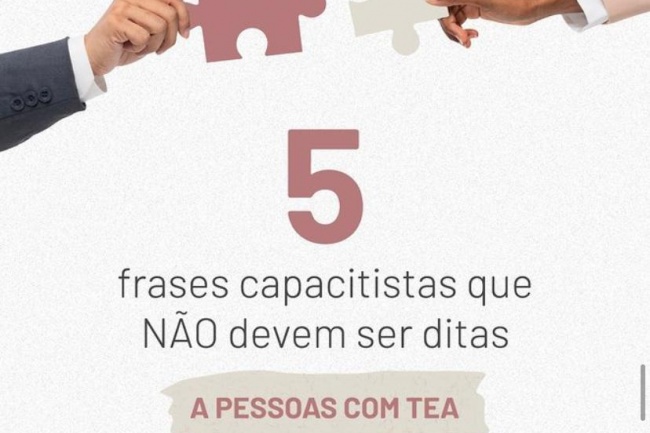 5 frases capacitistas que NÃO devem ser ditas a pessoas com TEA