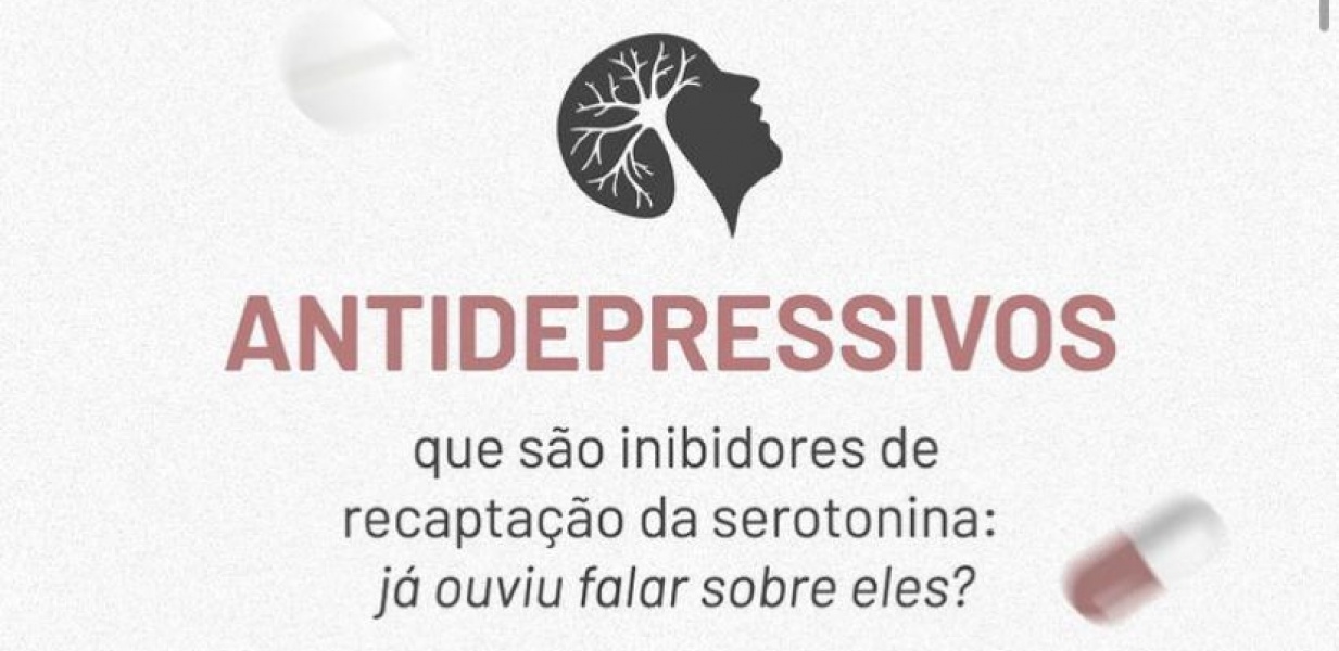 Antidepressivos que são inibidores de recaptação de serotonina: Já ouviu falar sobre eles?