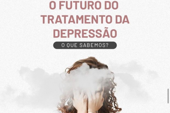 O futuro do tratamento da depressão, o que sabemos? 