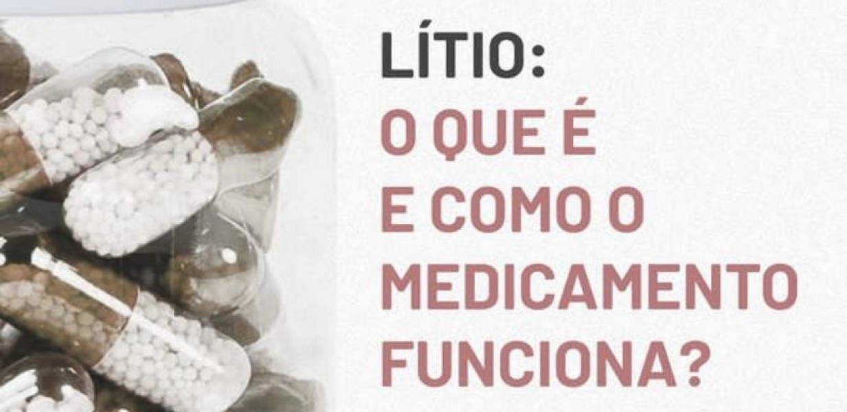 Lítio:  o que é e como o medicamento funciona?